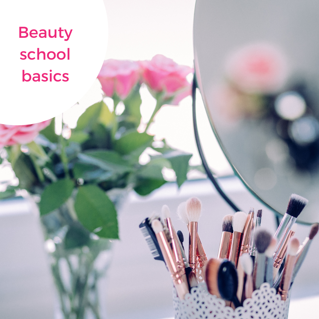 Beauty school basics