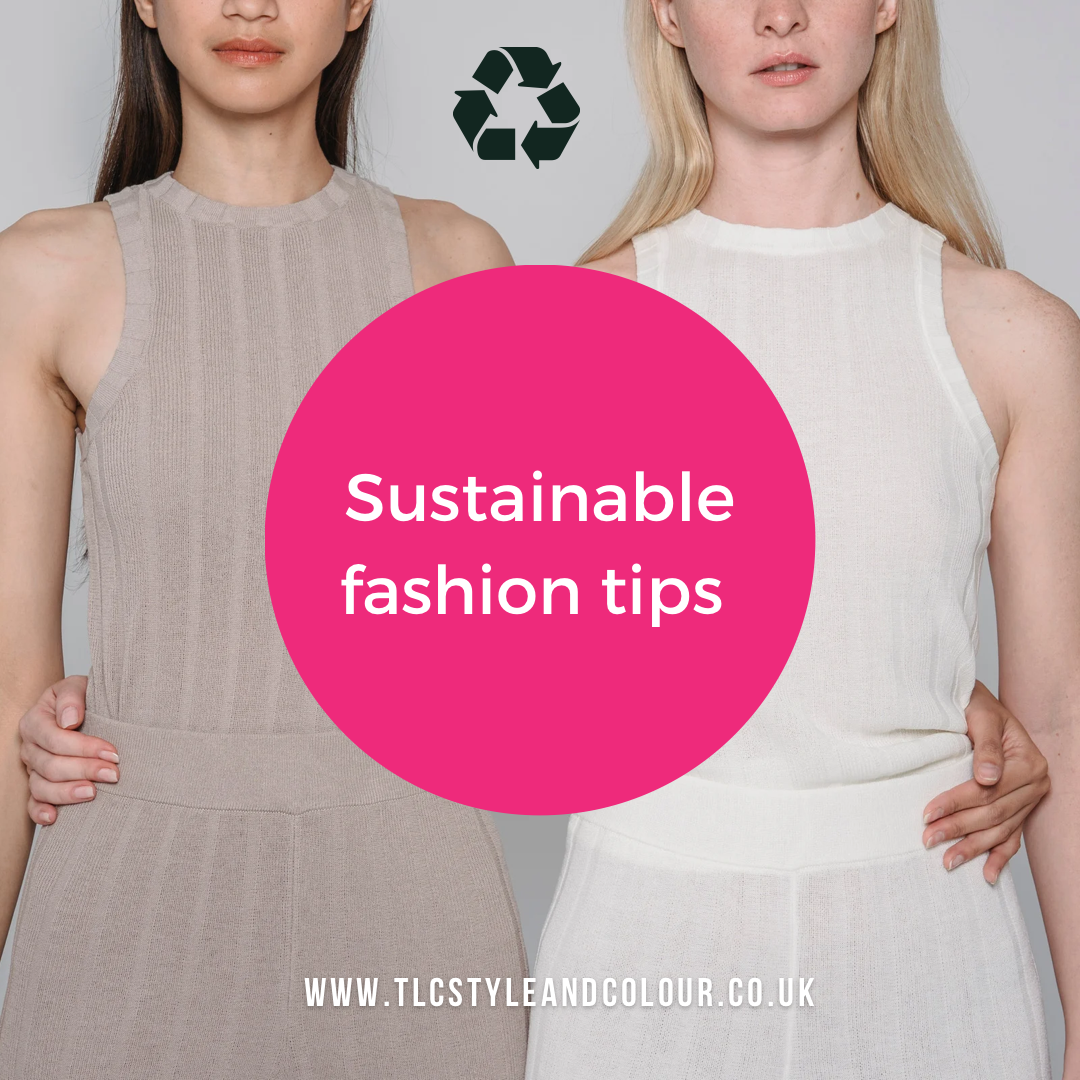Sustainable fashion tips